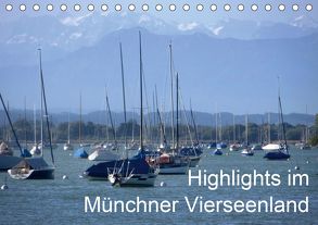 Highlights im Münchner Vierseenland (Tischkalender 2020 DIN A5 quer) von Weiss,  Anna-Christina