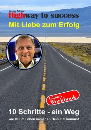 Highway to success von Zeilinger,  Manfred