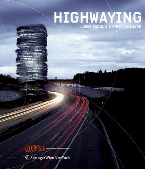 HighwayIng von Ingold,  Lukas, Lafranchi,  Guy, Tammaro,  Fabio