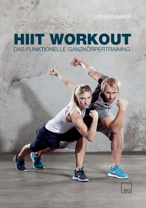 HIIT Workout von Bayer,  Roman