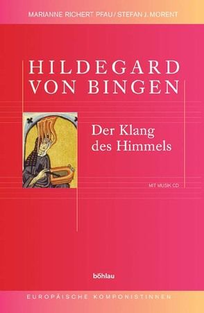 Hildegard von Bingen von Morent,  Stefan, Pfau,  Marianne R.