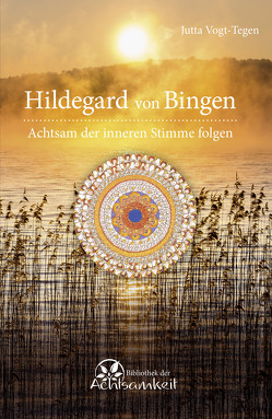 Hildegard von Bingen von Vogt-Tegen,  Jutta