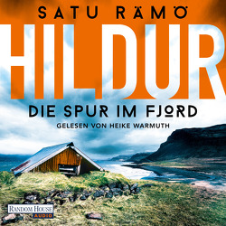 Hildur – Die Spur im Fjord von Rämö,  Satu, Schrey-Vasara,  Gabriele, Warmuth,  Heike