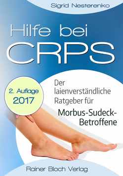 Hilfe bei CRPS von Bloch,  Rainer, Nesterenko,  Sigrid