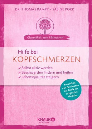 Hilfe bei Kopfschmerzen von Pork,  Sabine, Rampp,  Dr. Thomas