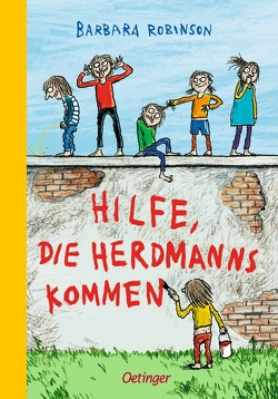 Hilfe, die Herdmanns kommen 1 von Kuhl,  Anke, Maar,  Nele, Maar,  Paul, Robinson,  Barbara