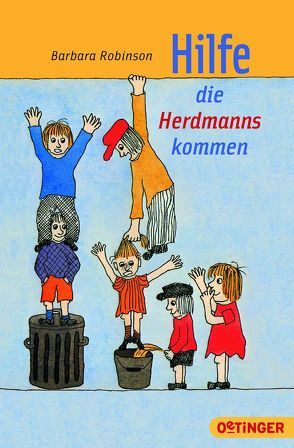 Hilfe, die Herdmanns kommen 1 von Robinson,  Barbara, Schlote,  Wilhelm