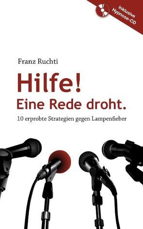 Hilfe eine Rede droht von Ruchti,  Franz