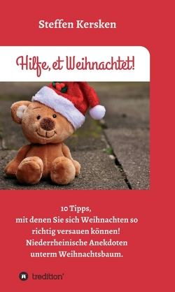 Hilfe, et Weihnachtet! von Kersken,  Steffen