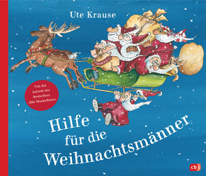 Hilfe für die Weihnachtsmänner von Krause,  Ute