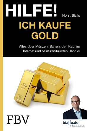 Hilfe! Ich kaufe Gold von Biallo,  Horst