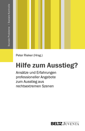 Hilfe zum Ausstieg? von Rieker,  Peter