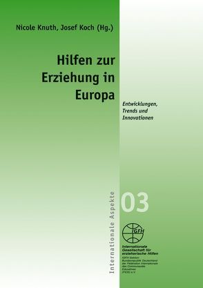 Hilfen zur Erziehung in Europa von Knuth,  Nicole, Koch,  Josef