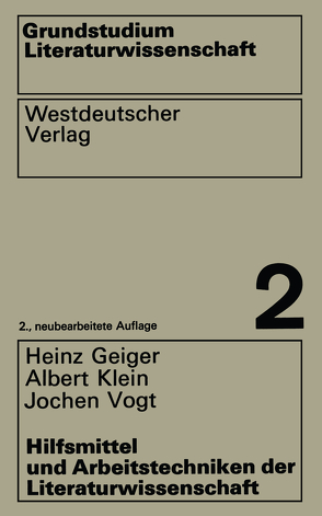 Hilfsmittel und Arbeitstechniken der Literaturwissenschaft von Geiger,  Heinz