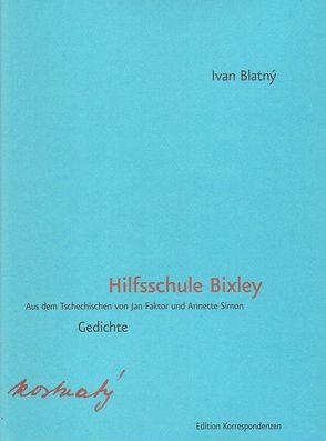 Hilfsschule Bixley von Blatný,  Ivan