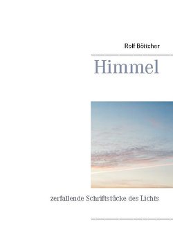 Himmel von Böttcher,  Rolf