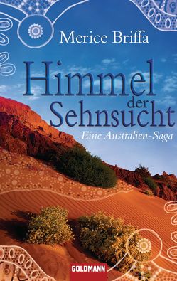 Himmel der Sehnsucht von Briffa,  Merice, Schlootz,  Ellen