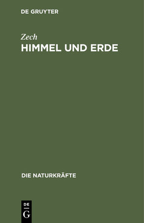 Himmel und Erde von Zech