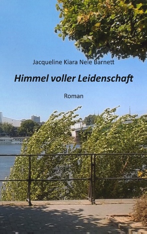 Himmel voller Leidenschaft von Barnett,  Jacqueline Kiara Nele