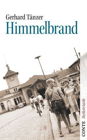 Himmelbrand von Tänzer,  Gerhard