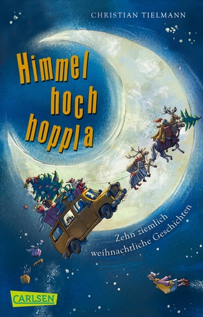 Himmelhochhoppla von Haas,  Cornelia, Tielmann,  Christian