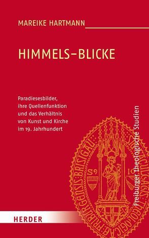 Himmels-Blicke von Hartmann,  Mareike