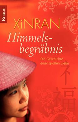 Himmelsbegräbnis von Langhaeuser,  Sigrid, Xinran