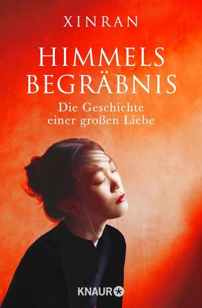 Himmelsbegräbnis von Langhaeuser,  Sigrid, Xinran