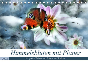 Himmelsblüten – mit Planer (Tischkalender 2022 DIN A5 quer) von glandarius,  Garrulus