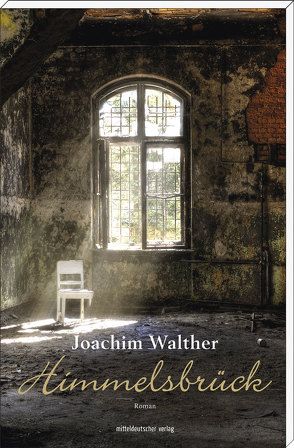 Himmelsbrück von Walther,  Joachim