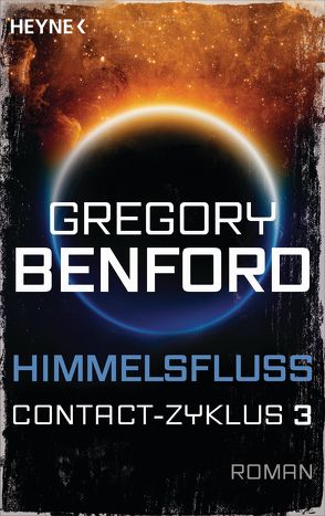 Himmelsfluss von Benford,  Gregory, Petri,  Winfried