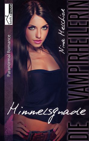 Himmelsgnade von Melchior,  Nina