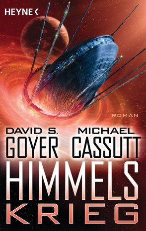 Himmelskrieg von Cassutt,  Michael, Goyer,  David S., Herrmann-Nytko,  Ingrid