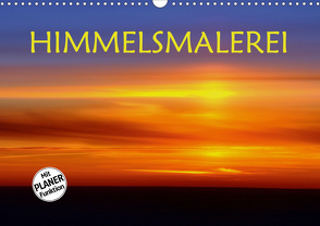 Himmelsmalerei (Wandkalender 2021 DIN A3 quer) von GUGIGEI