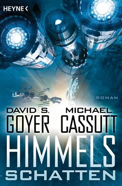 Himmelsschatten von Cassutt,  Michael, Goyer,  David S., Herrmann-Nytko,  Ingrid