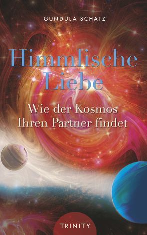 Himmlische Liebe von Gundula Schatz