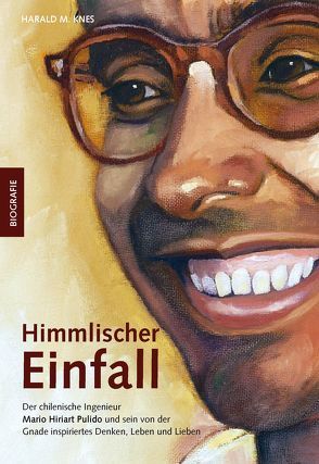 Himmlischer Einfall von Knes,  Harald M.