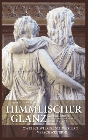 Himmlischer Glanz von v. Grawert-May,  Erik