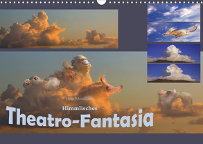 Himmlisches Theatro-Fantasia (Wandkalender 2020 DIN A3 quer) von Schmidbauer,  Heinz