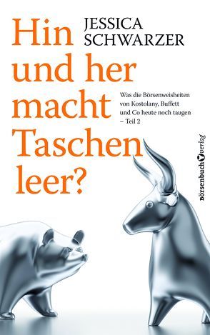 Hin und Her macht Taschen leer? von Schwarzer,  Jessica