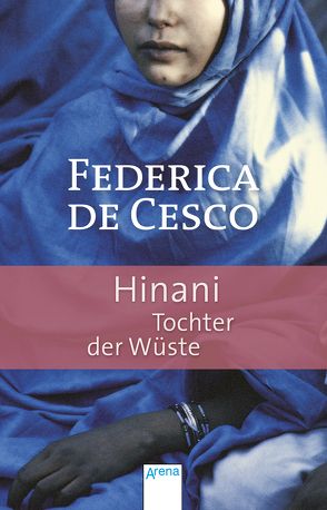 Hinani. Tochter der Wüste von DeCesco,  Federica