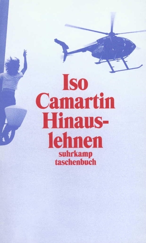 Hinauslehnen von Camartin,  Iso