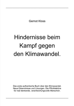 Hindernisse beim Kampf gegen den Klimawandel von Kloss,  Gernot