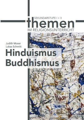 Hinduismus/Buddhismus von Andruschak Dr. ,  Sonja, Mirbach Dr. ,  Sabine