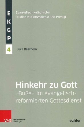 Hinkehr zu Gott von Baschera,  Luca