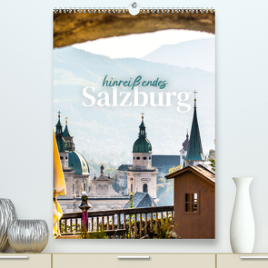 Hinreißendes Salzburg (Premium, hochwertiger DIN A2 Wandkalender 2023, Kunstdruck in Hochglanz) von SF