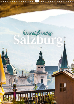 Hinreißendes Salzburg (Wandkalender 2023 DIN A3 hoch) von SF