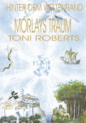 Hinter dem Weltenrand von Roberts,  Toni