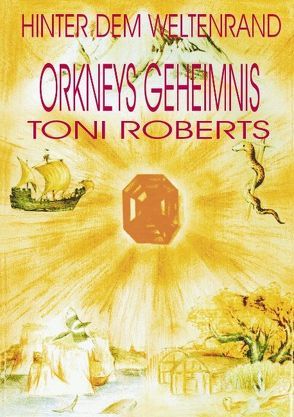 Hinter dem Weltenrand von Roberts,  Toni