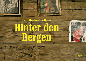 Hinter den Bergen von Hechenblaikner,  Lois